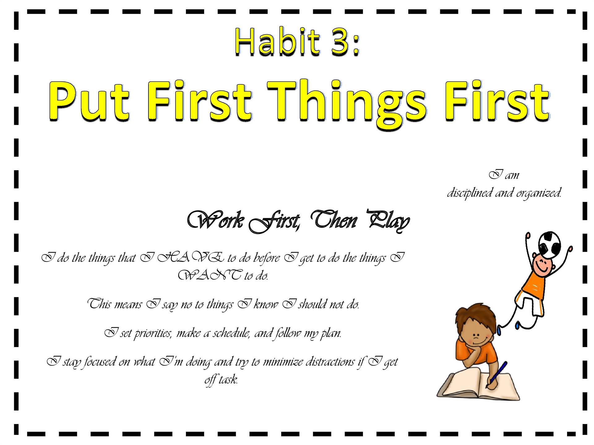 Habit 3